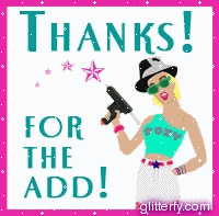 Thanks for the Add